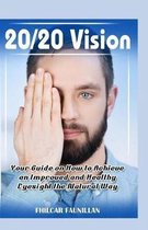 20/20 Vision