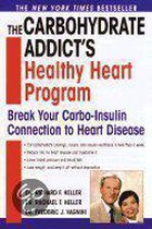 The Carbohydrate Addict's Healthy Heart Program