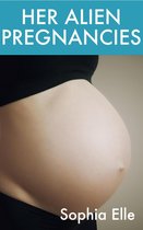 Her Alien Pregnancies: A Rapid Pregnancy Tale