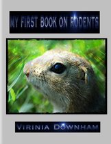 My First Book on Rodents
