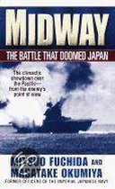Midway: the Battle That Doomed Japan