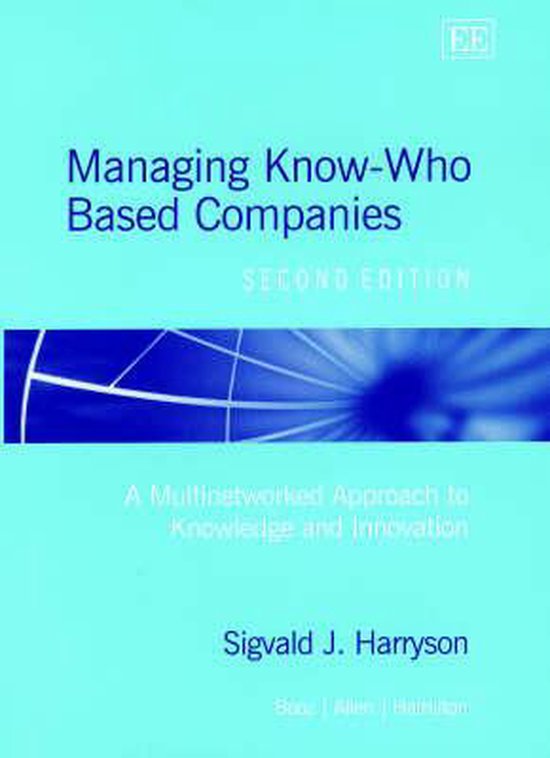 Managing Know-Who Based Companies, Second Edition - cover