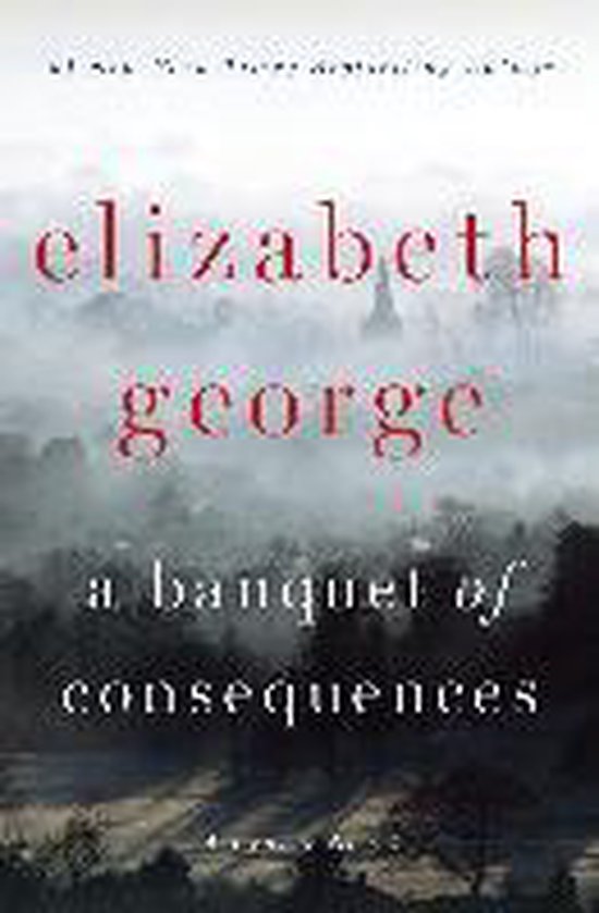 Elizabeth George - A Banquet of Consequences