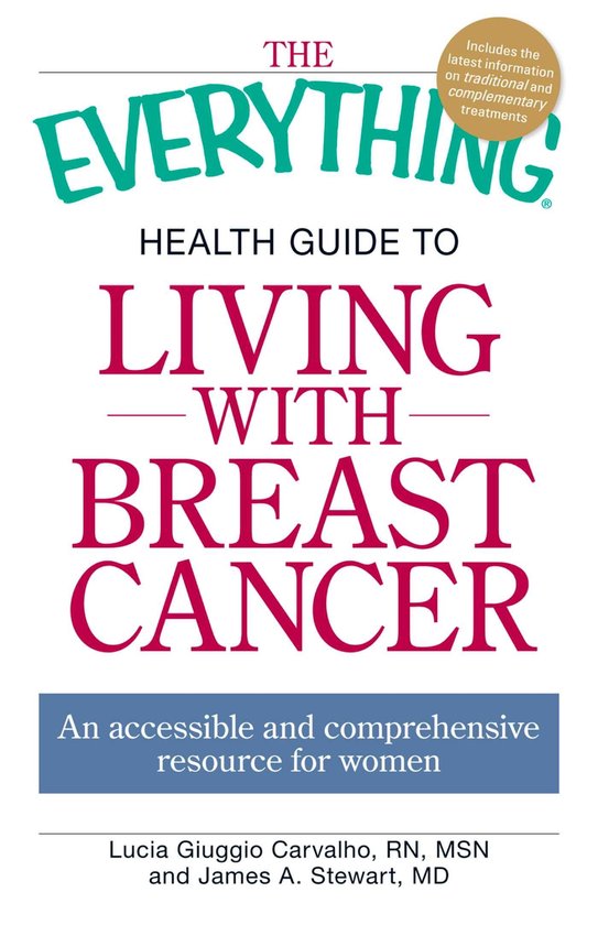 The Everything Health Guide to Living with Breast Cancer - cover