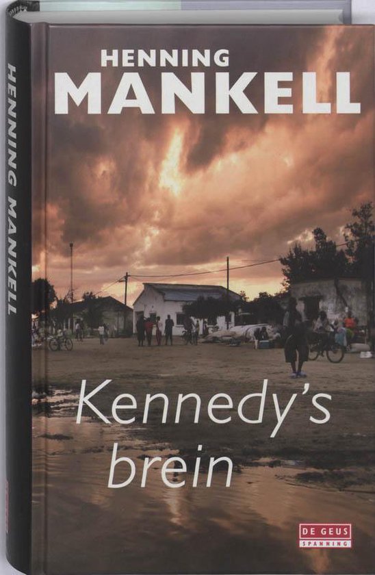 Cover van het boek 'Kennedy's brein' van Henning Mankell