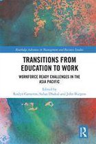 Routledge Advances in Management and Business Studies - Transitions from Education to Work