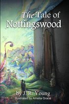 The Tale of Nottingswood