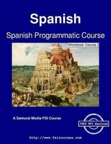Spanish Programmatic Course - Workbook Volume 2