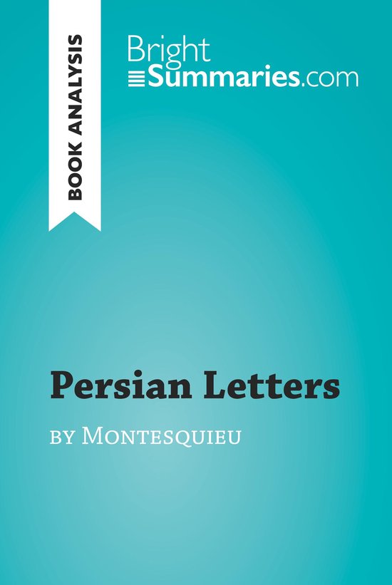 BrightSummaries.com - Persian Letters by Montesquieu (Book A ... - cover