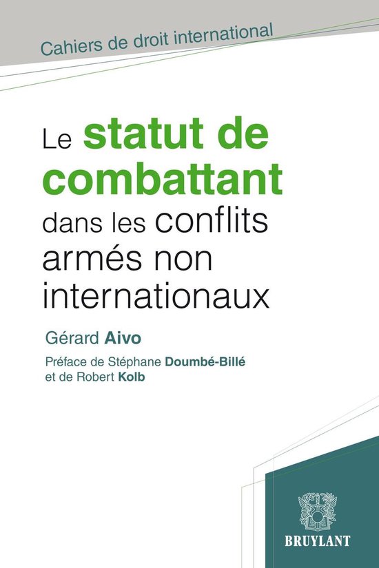 Cahiers de droit international - Le statut de combattant dan ... - cover