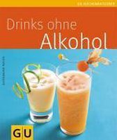 Drinks ohne Alkohol