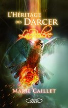 L'Héritage des Darcer - tome 3 La relève