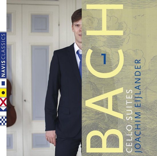 Bach: Cello Suites Vol.1 - Joachim Eijlander