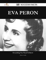 Eva Peron 160 Success Facts - Everything you need to know about Eva Peron