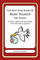 The Best Ever Book of Baby Names for Texans