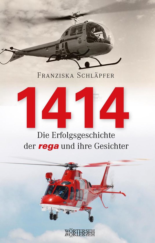1414 - Die Erfolgsgeschichte der Rega und ihre Gesichter - cover