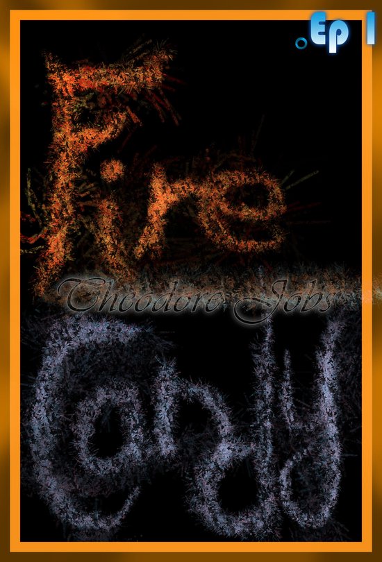 Fire Candy 1 Fire Candy Episode 1 (ebook), Theodore Jobs