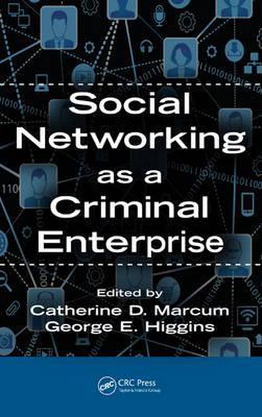 Social Networking As A Criminal Enterprise - cover