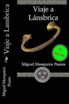 Viaje a Lansbrica
