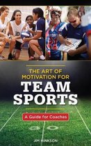 The Art of Motivation for Team Sports