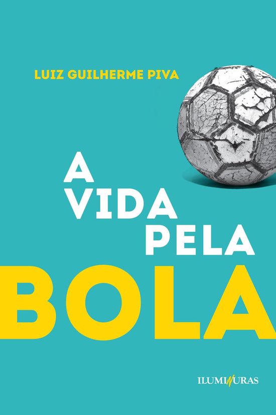 A vida pela bola - cover