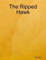 The Ripped Hawk