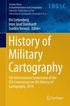 Lecture Notes in Geoinformation and Cartography - History of Military Cartography