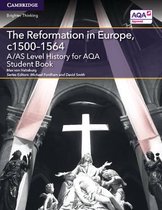 A/AS Lev Hist AQA Reformation In Europe