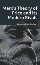 Marx's Theory of Price and Its Modern Rivals