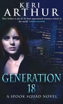 Spook Squad Trilogy 2 - Generation 18