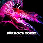 Ferrochrome - Medusa Water (CD)