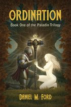 The Paladin Trilogy 1 - Ordination