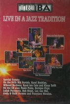 Triba - Live in a jazz tradition