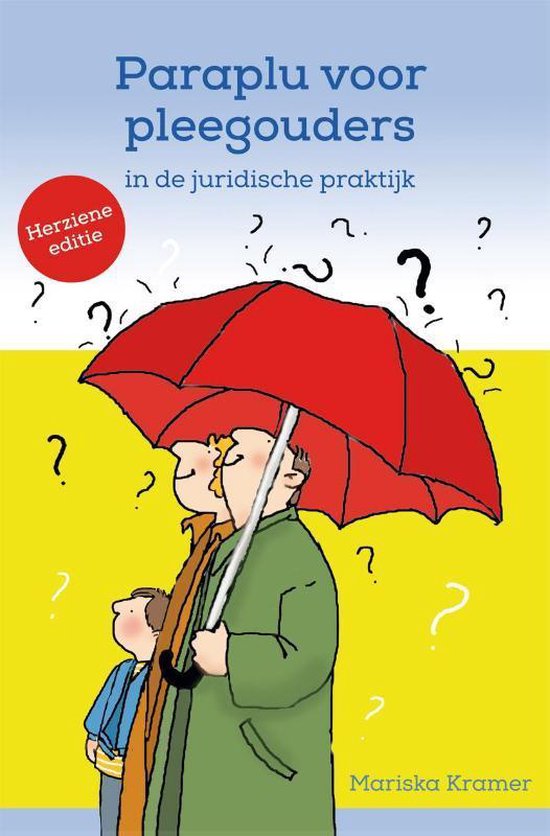 Paraplu voor pleegouders in de juridische praktijk - Mariska Kramer | Northernlights300.org