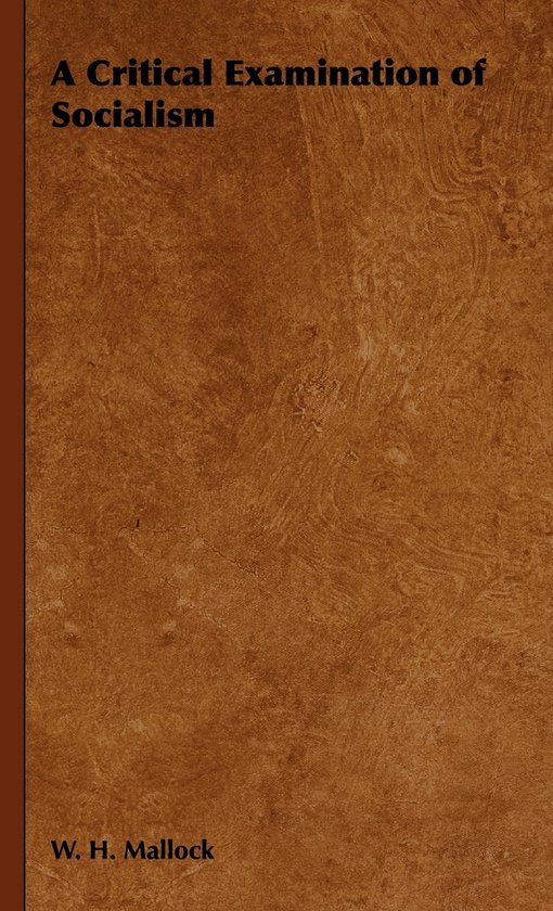 A Critical Examination of Socialism - cover