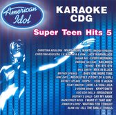 American Idol Super Teen Hits, Vol. 5