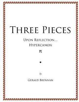 Three Pieces