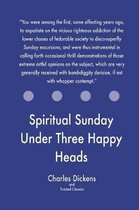Spiritual Sunday Under Three Happy Heads