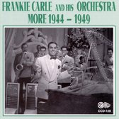 Frankie Carle And His Orchestra - More 1944-1949 (CD)