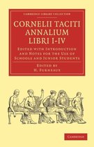 Cambridge Library Collection - Classics- Cornelii Taciti Annalium Libri I–IV