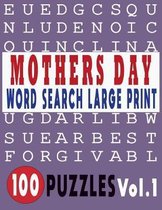 Mothers Day Word Search Large Print- Mothers Day Word Search Large Print 100 Puzzles Vol.1