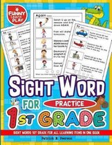 Sight Words 1st Grade for All Learning Items in One Book