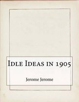 Idle Ideas in 1905