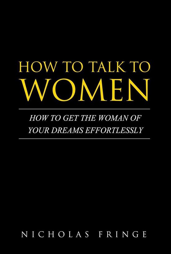Relationships and Dating 1 - How to Talk to Women - cover