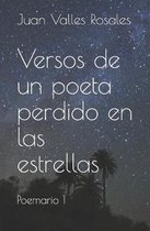 Versos de Un Poeta Perdido En Las Estrellas