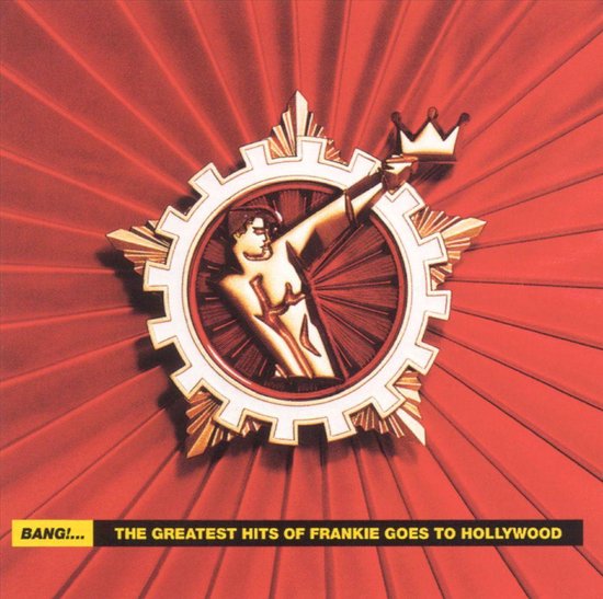 Bang!... The Greatest Hits of Frankie Goes to Hollywood