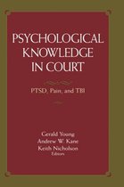 Psychological Knowledge in Court