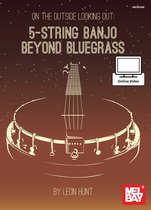 On the Outside Looking Out: 5-String Banjo Beyond Bluegrass