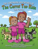 Continuing Adventures of the Carrot Top Kids 1 - Continuing Adventures of the Carrot Top Kids