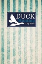 Duck Hunting Log Book